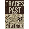 Traces of the Past: A Milo Forbes Mystery