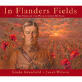 In Flanders Fields: The Story of the Poem by John McCrae