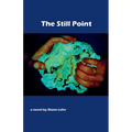 The Still Point