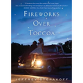 Fireworks Over Toccoa