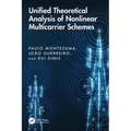 Unified Theoretical Analysis of Nonlinear Multicarrier Schemes