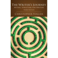 The Writer's Journey - 3rd Edition: Mythic Structure for Writers