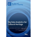 Big Data Analytics for Cultural Heritage