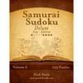Samurai Sudoku Deluxe - Easy to Extreme - Volume 6 - 255 Puzzles
