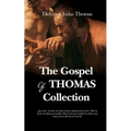 The Gospel of Thomas Collection