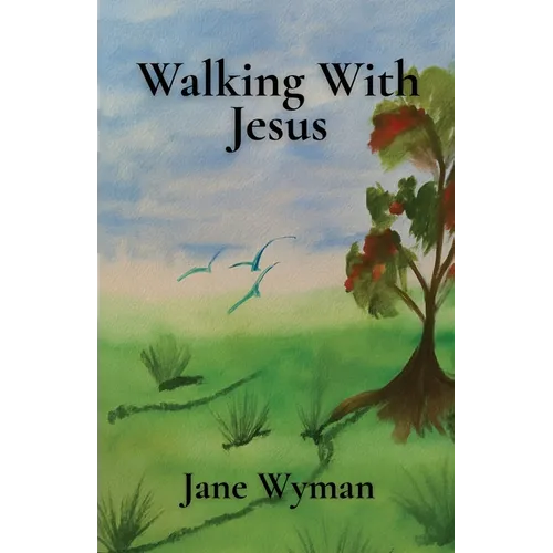 Walking With Jesus