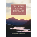Walking Faith Forward