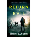 Return to Evil: A Scottish Crime Thriller