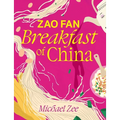 Zao Fan: Breakfast of China
