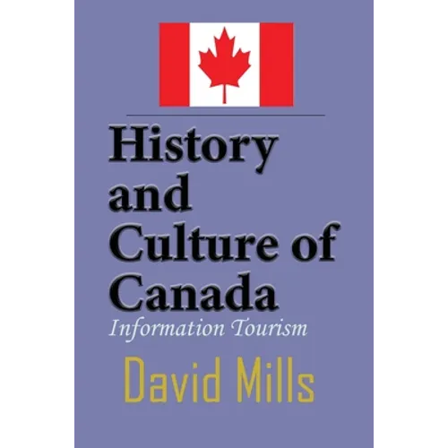 History and Culture of Canada: Information Tourism