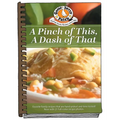 Pinch of This, a Dash of That: Heart-Felt Recipes & Memories of Grandma's Cooking