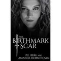 The Birthmark Scar