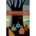 Oxford Bookworms Library: Changing Their Skies: Stories from Africa: Level 2: 700-Word Vocabulary