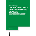 Die frühmittelhochdeutsche Genesis