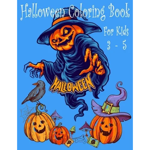 Halloween: halloween coloring book for kids 3-5 halloween monster coloring book for kids