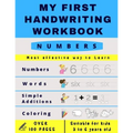 My First Handwriting Workbrook - Numbers: Preschool, Kindergarten, Pre K writing paper with lines, suitable for kids ages 3 to 6, handwriting numbers