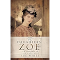 The Daughters: Zoe