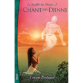 Le Souffle des Dieux, Tome 2: Le Chant des Djinns