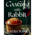 Cooking with Rabbit
