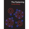 The Fastening
