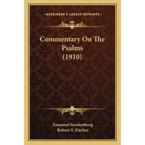 Commentary On The Psalms (1910)