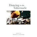 Dancing in the Tabernacle