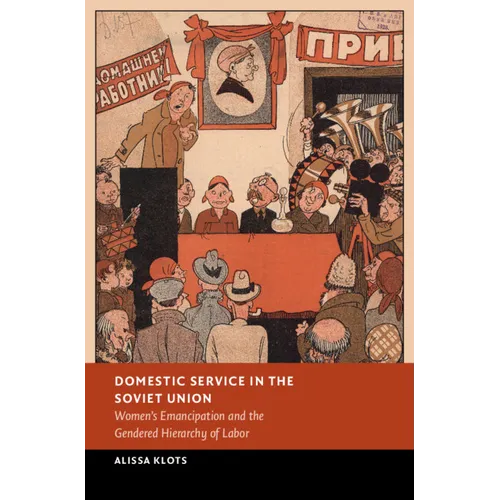 Domestic Service in the Soviet Union