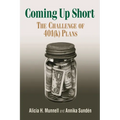 Coming Up Short: The Challenge of 401(k) Plans