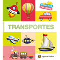 MIS Primeras Palabras: Transportes / Transport. My First Words Series