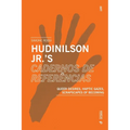 Hudinilson Jr.'s Cadernos de referências: Queer Desires, Haptic Gazes, Scrapscapes of Becoming