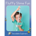 Fluffy Slime Fun: Skills Set 4