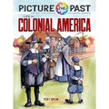 Picture the Past: Life in Colonial America: Historical Coloring Book
