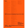 Major: Rmit Architecture Graduating Projects 2019-2022