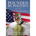 Pounded By Politics: Nine Tales Of Civic Butthole Diplomacy