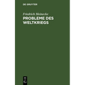 Probleme Des Weltkriegs: Aufsätze