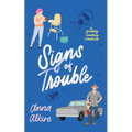 Signs of Trouble: A Grumpy Cowboy Romance