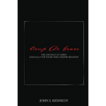 Coup De Grace: The Doctrine of Christ Especially for Those Who Despise Religion
