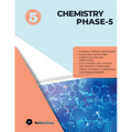 Chemistry Phase 5