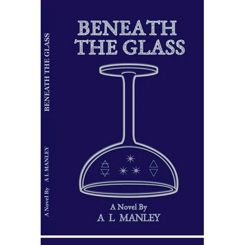 Beneath the Glass