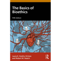 The Basics of Bioethics