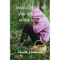instructions if you are lost in the forest