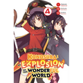 Konosuba: An Explosion on This Wonderful World!, Vol. 4 (Manga)