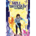 Hell Difficulty Tutorial (Light Novel) Vol. 3