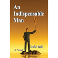 An Indispensable Man