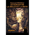 Le Roman de la Belle et la Bete