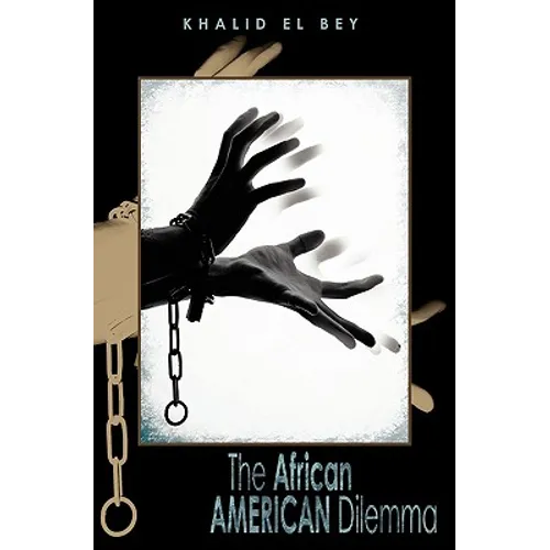 The African American Dilemma