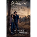Whispers at Wattle Crossing