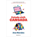 Estado Civil: Cansada / Marital Status: Tired
