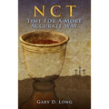 New Covenant Theology: Time For A More Accurate Way
