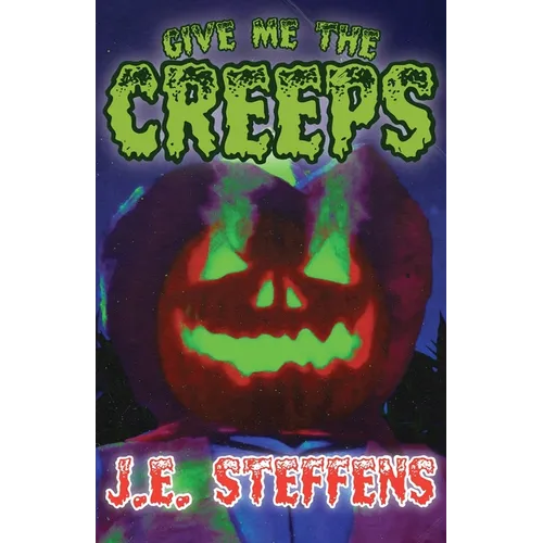 Give Me The Creeps
